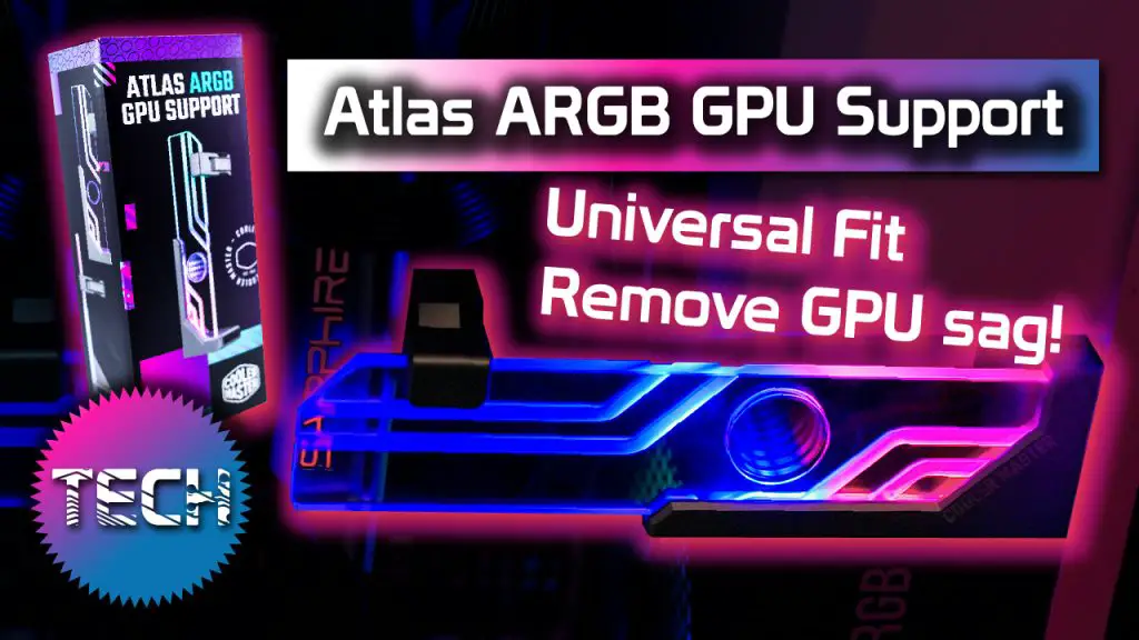 Atlas ARGb GPU Support Bracket Cooler Master Featured Image